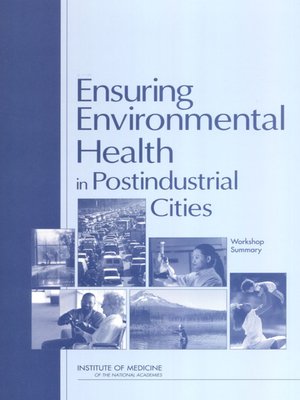cover image of Ensuring Environmental Health in Postindustrial Cities